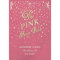 The Pink Fairy Book - Illustrated by H. J. Ford - Paperback