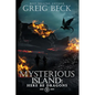 The Mysterious Island: Here Be Dragons - Paperback