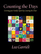 Counting the Days: Growing your Family's Spirit by Counting the Omer - Paperback