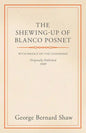 The Shewing-Up of Blanco Posnet - With Preface on the Censorship - Paperback