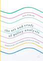 The Art and Craft of Policy Analysis: Reissued with a New Introduction by B. Guy Peters - Paperback
