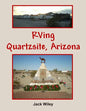 RVing Quartzsite, Arizona - Paperback