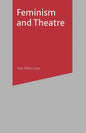 Feminism and Theatre - Paperback
