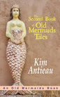 The Second Book of Old Mermaids Tales - Paperback