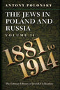 The Jews in Poland and Russia: Volume II: 1881 to 1914 - Paperback