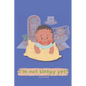 I'm not sleepy yet: Dreamy Adventures under the Moonlight - Paperback