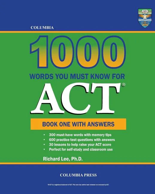 Columbia 1000 Words You Must Know for ACT: Book One with Answers - Paperback