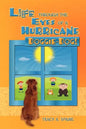 Life Through the Eyes of a Hurricane: Doggie-Dog! - Paperback