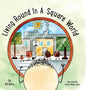 Living Round In A Square World - Hardcover