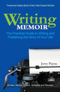 Writing Memoir: The Practical Guide to Writing and Publishing the Story of Your Life - Paperback