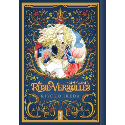 The Rose of Versailles Volume 4 - Hardcover