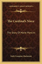 The Cardinal's Niece: The Story Of Marie Mancini - Paperback