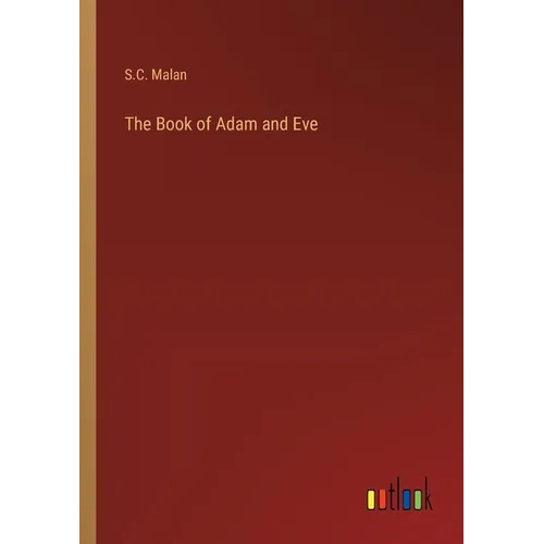 The Book of Adam and Eve - Paperback