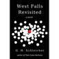 West Falls Revisited - Paperback