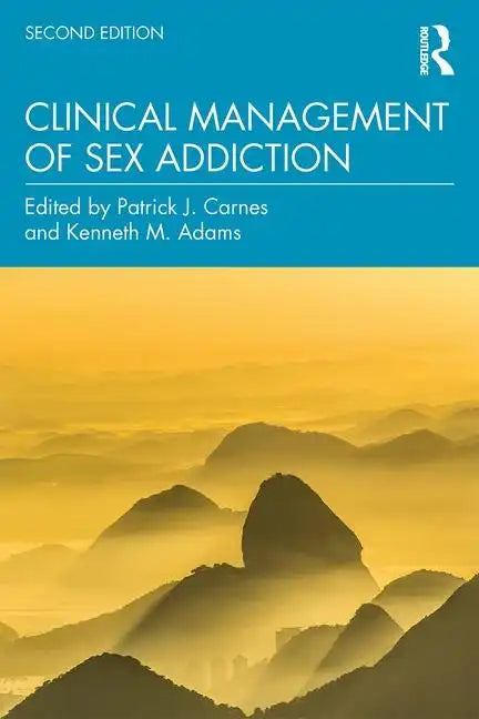 Clinical Management of Sex Addiction - Paperback
