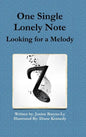 One Single Lonely Note - Hardcover