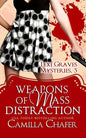 Weapons of Mass Distraction (Lexi Graves Mysteries, 5) - Paperback