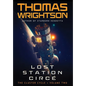 Lost Station Circé - Hardcover