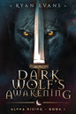 Dark Wolf's Awakening - Paperback