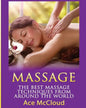 Massage: The Best Massage Techniques From Around The World - Paperback