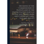 Decisions of the Commissioner of Patents and of the United States Courts in Patent and Trade-Mark and Copyright Cases, Volumes 462-473 - Paperback