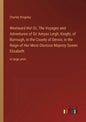 Westward Ho! Or, The Voyages and Adventures of Sir Amyas Leigh, Knight, of Burrough, in the County of Devon, in the Reign of Her Most Glorious Majesty - Paperback