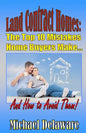 Land Contract Homes: The Top 10 Mistakes Home Buyers Make... and How to Avoid Them! - Paperback