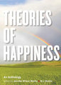 Theories of Happiness: An Anthology - Paperback