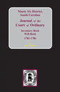 Ninety-Six District, South Carolina Journal of the Court of Ordinary - Paperback