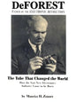 DeForest: Father of the Electronic Revolution - Paperback