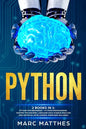 Python: THIS BOOK INCLUDES: Python For Beginners + Python Programming . Master the machine language Data Science Analysis and - Paperback