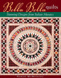 Bella Bella Quilts: Stunning Designs from Italian Mosaics - Paperback