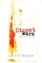 Street Wars: The Legend of Cody Blue - Paperback