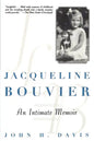 Jacqueline Bouvier: An Intimate Memoir - Hardcover