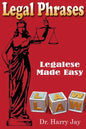 Legal Phrases: Legalese Made easy - Paperback