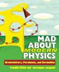 Mad about Modern Physics: Braintwisters, Paradoxes, and Curiosities - Hardcover