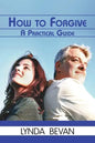 How to Forgive: A Practical Guide - Paperback