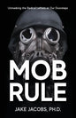 Mob Rule - Paperback
