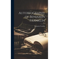 Autobiography of Benjamin Franklin - Hardcover