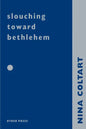 Slouching Towards Bethlehem - Paperback