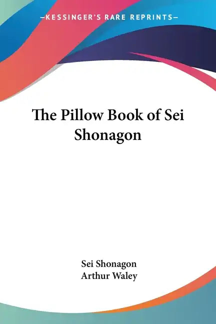 The Pillow Book of Sei Shonagon - Paperback