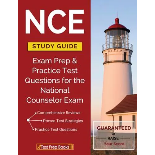 NCE Study Guide: Exam Prep & Practice Test Questions for the National Counselor Exam - Paperback