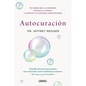Autocuracion (Antes Ciencia de la Curación Espontánea) - Paperback