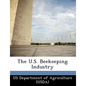 The U.S. Beekeeping Industry - Paperback