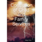 Corruption of Child and Family Services - Paperback
