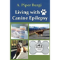 Living with Canine Epilepsy - Paperback