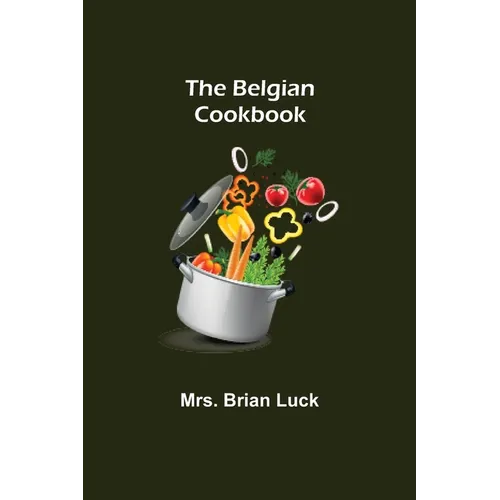 The Belgian Cookbook - Paperback