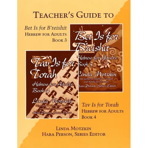 Bet Is for B'Reishit and Tav Is for Torah Teacher's Guide - Paperback
