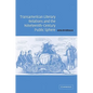 Transamerican Literary Relations and the Nineteenth-Century Public Sphere - Paperback