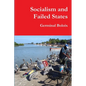 Socialism and Failed States - Paperback